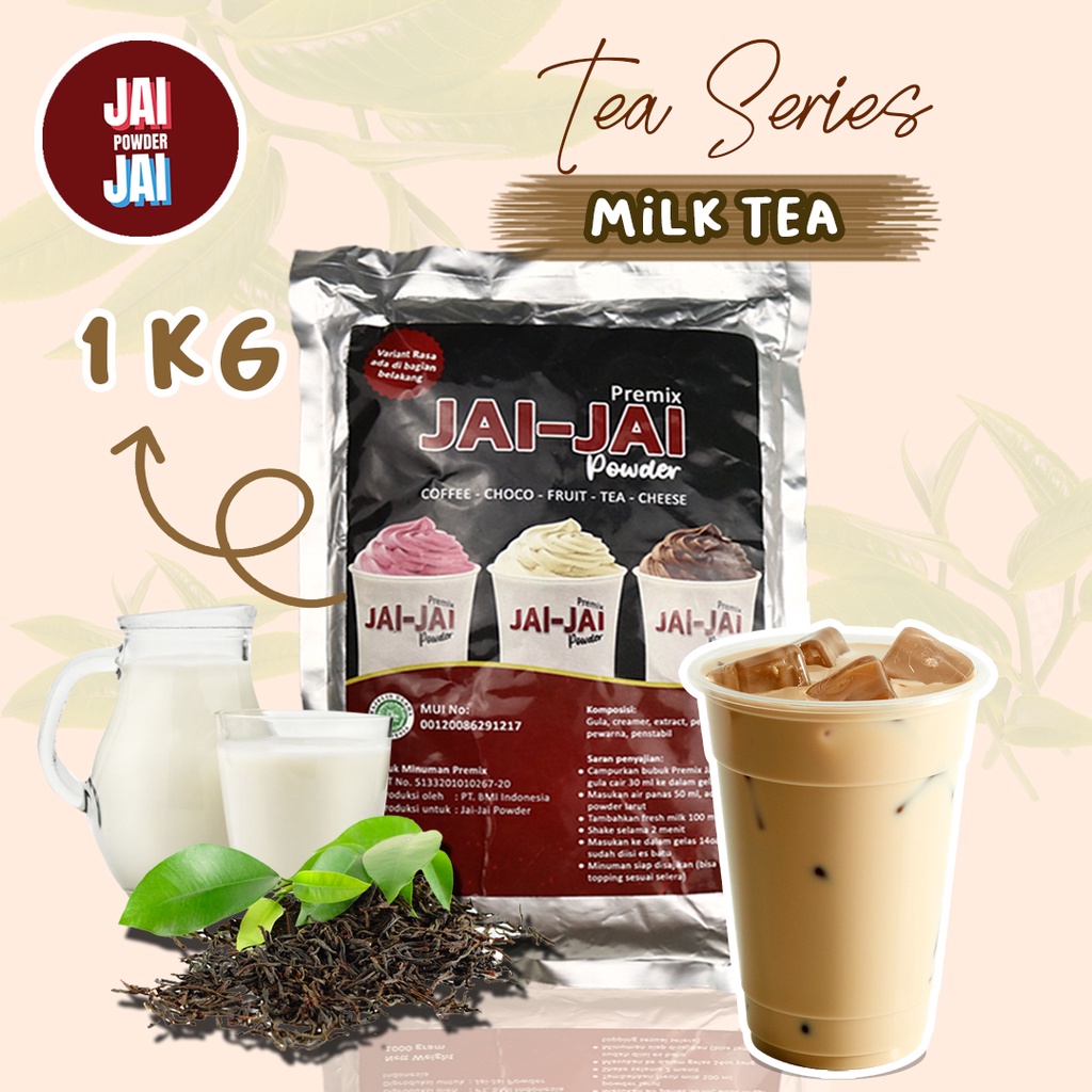 

Bubuk Minuman 1kg - MILK TEA - Jai Jai Powder