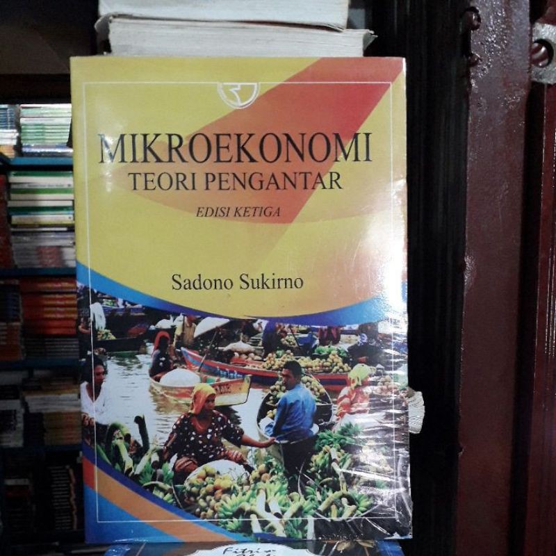 

mikroekonomi teori pengantar edisi ketiga