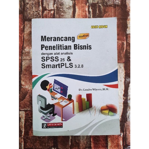 (ori) buku merancang penelitian bisnis dengan alat analisis spss 25 dan smartPLS 3.2.8