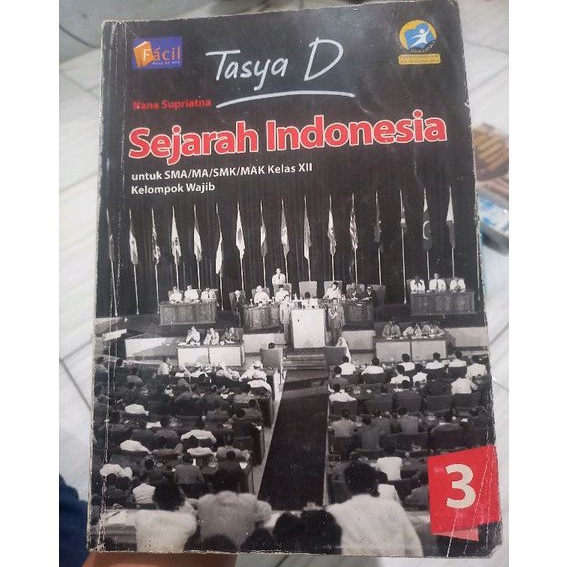 

Buku Sejarah kelas 12/ XII SMA/SMK terbitan FACIL - SEJARAH WAJIB INDONESIA- BUKU SEJARAH SMA KELAS 3