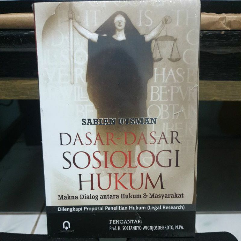 Jual Buku Dasar-dasar Sosiologi Hukum, Makna Dialog Antara Hukum Dan 