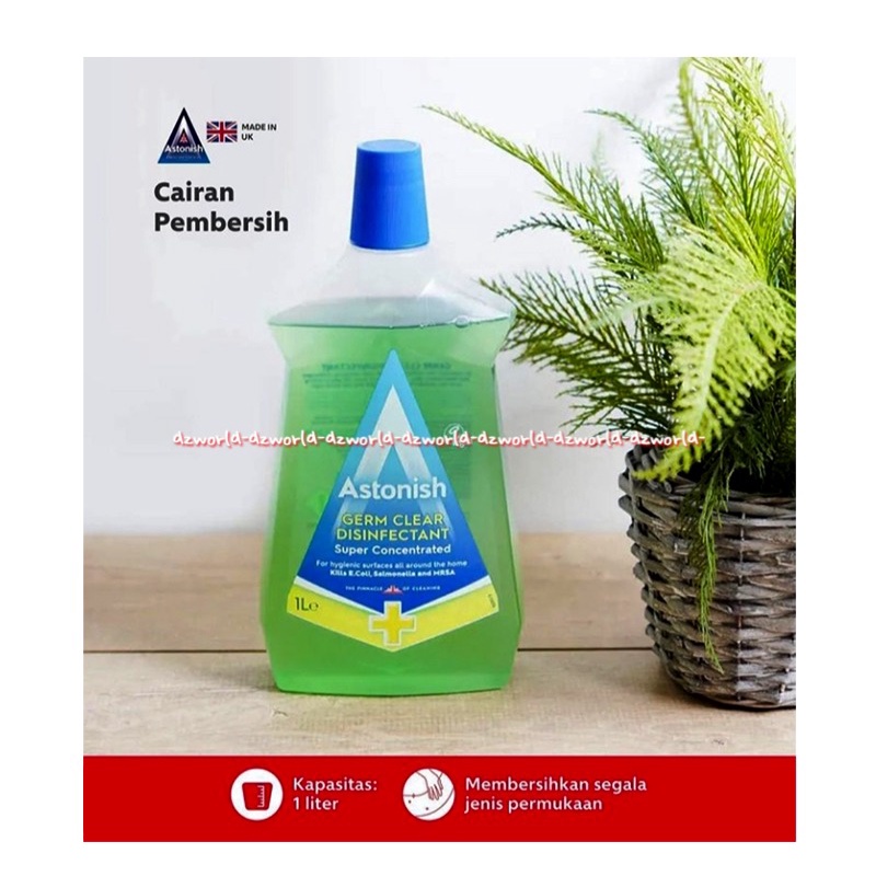 Astonish Cairan Pembersih Germ Clear 1L Dapat Menghilangkan Kuman Serta Anti Bakteri Astonis Green Hijau Antibacterial Disinfectant Cairan Pembersih Lantai Serbaguna Serba Guna