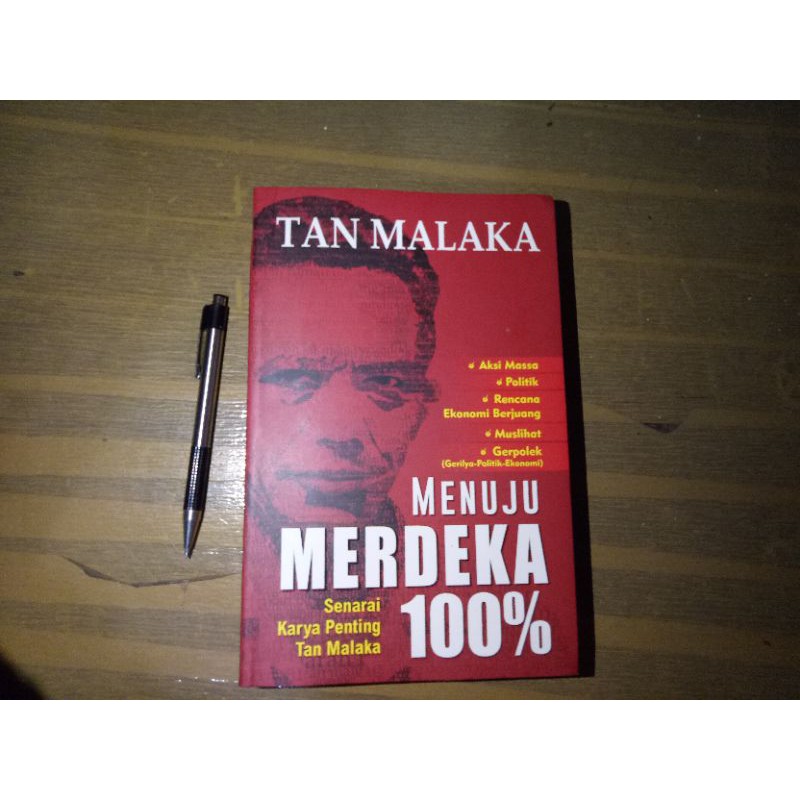 Menuju Merdeka 100% - Tan Malaka
