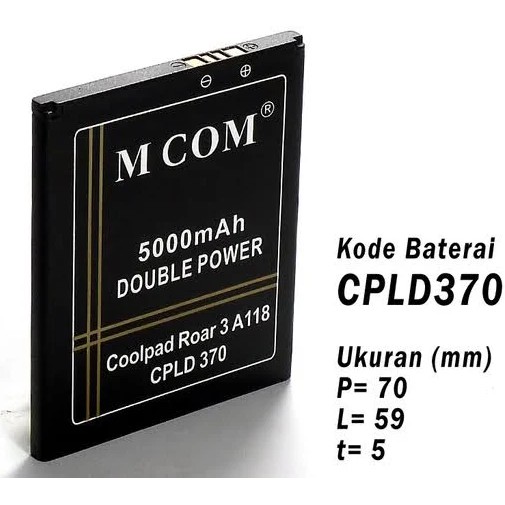 Baterai Battery Batre Double Power Mcom Coolpad Roar 3 A118 CPLD-370 CPLD370 CPLD 370