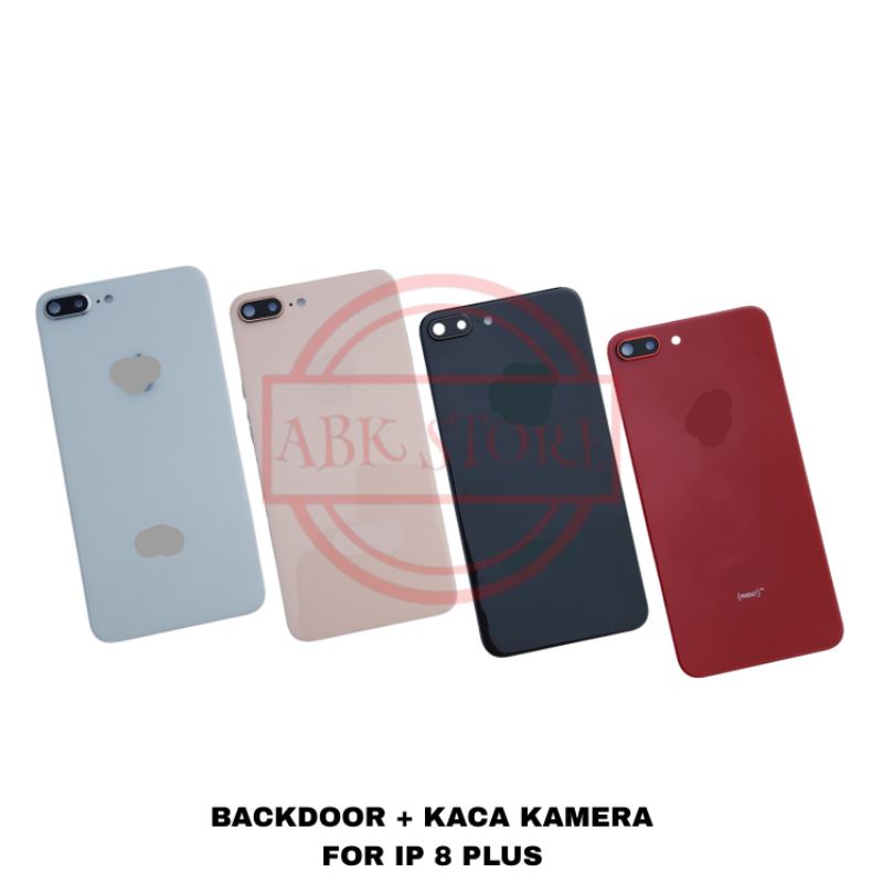 BACKDOOR + KACA KAMERA BACK GLASS FOR IP 8 PLUS TUTUP BELAKANG CASING BACKDOOR IP 8+