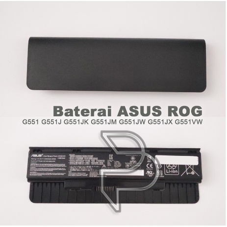 Baterai Asus ROG G551 G551J G551JK G551JM Series A32N1405