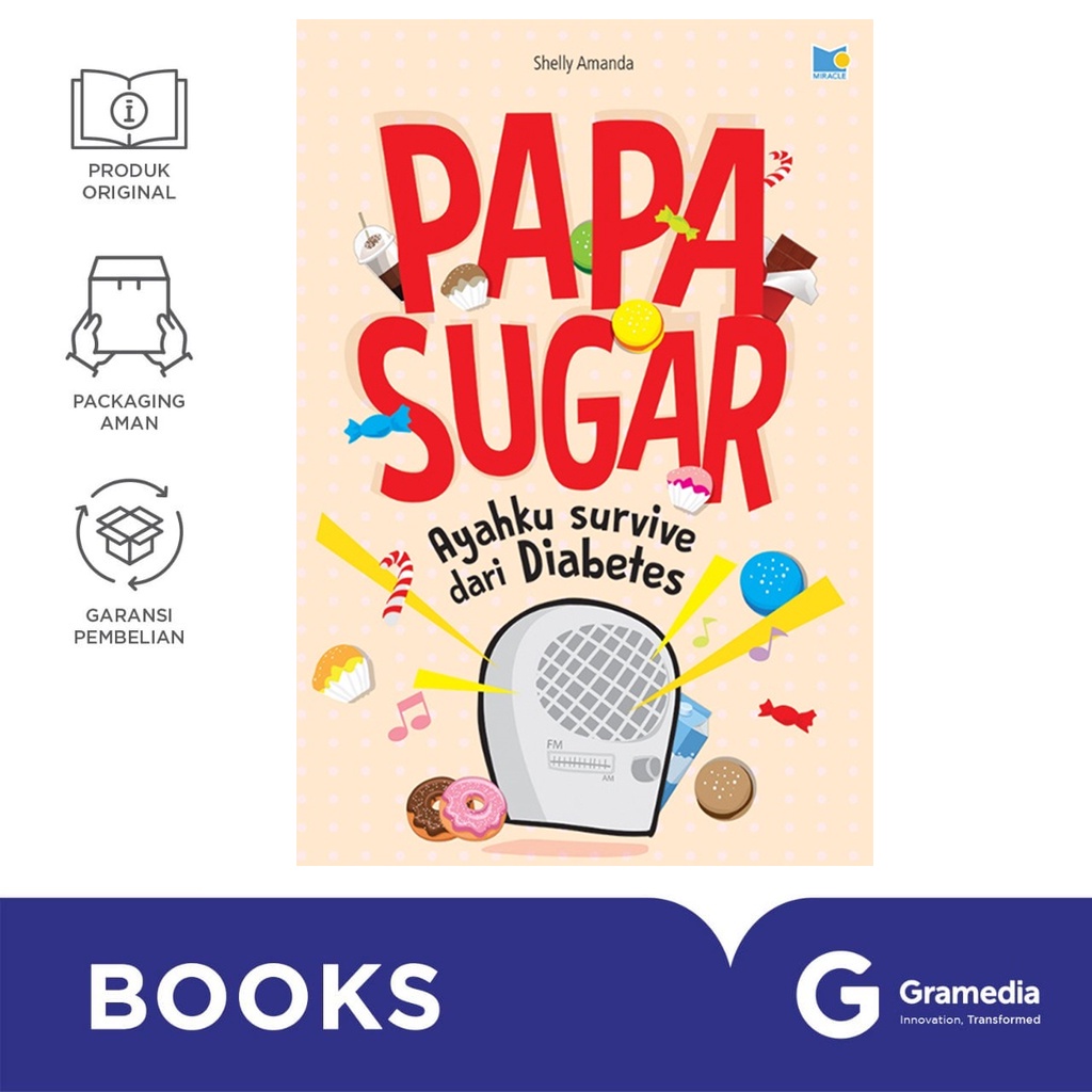 Gramedia Bali - Papa Sugar: Ayahku Survive Dari Diabetes