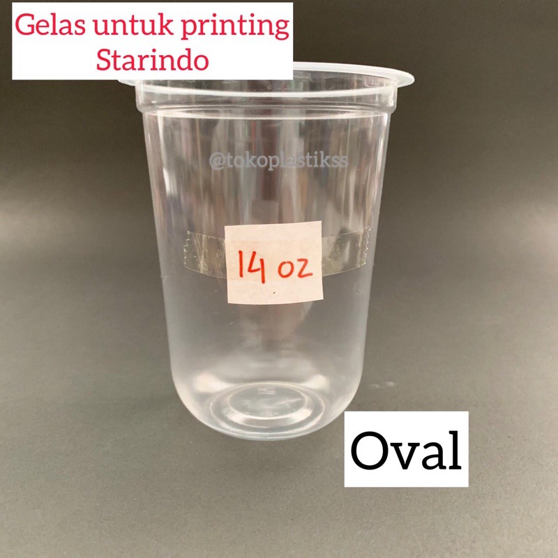Gelas Cup sablon 14oz Oval Starindo / gelas plastik oval