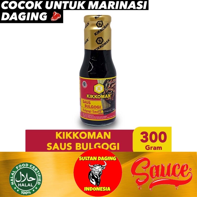 

SAUS BULGOGI HALAL KIKKOMAN 300 ML/ SAUS MARINASI DAGING/ SAUS BULGOGI BBQ/ SAUS BULGOGI HALAL/ SAUS BULGOGI MARINADE/ SAUS MARINASI HALAL