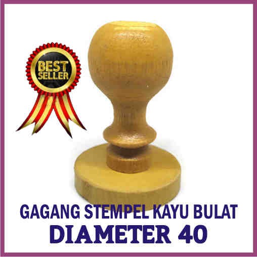 

GAGANG STEMPEL KAYU BULAT D40