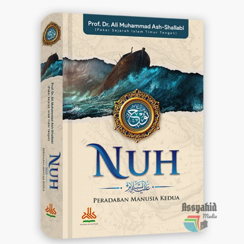 Nuh Peradaban Manusia Kedua Original - Pustaka Al Kautsar