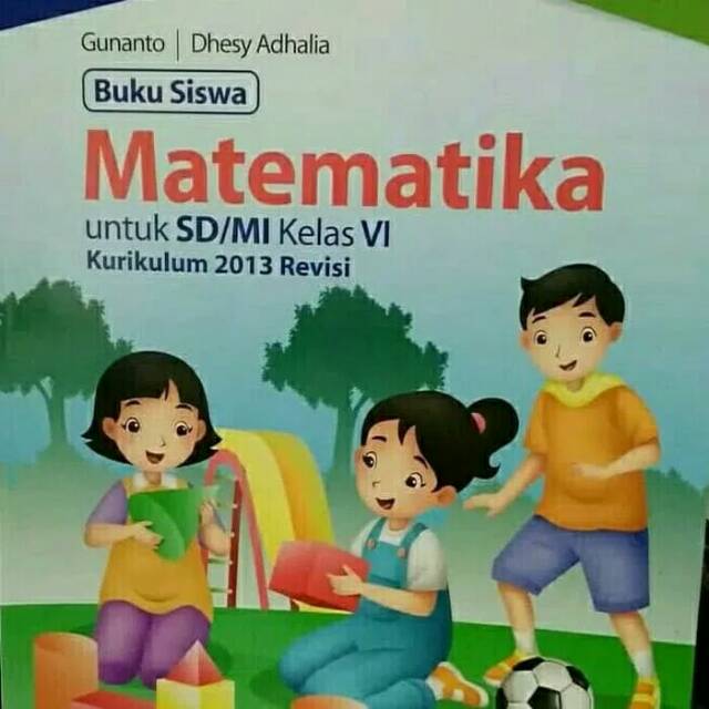 Matematika Kelas 6 Sd Kurikulum 2013 Edisi Revisi Gap Shopee Indonesia