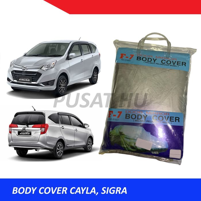 BODY COVER / SELIMUT MOBIL / SARUNG MOBIL CAYLA SIGRA