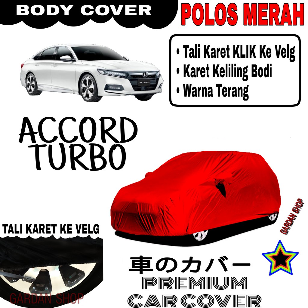 Sarung Mobil ACCORD TURBO Polos MERAH Body Cover Penutup Body Accord PREMIUM