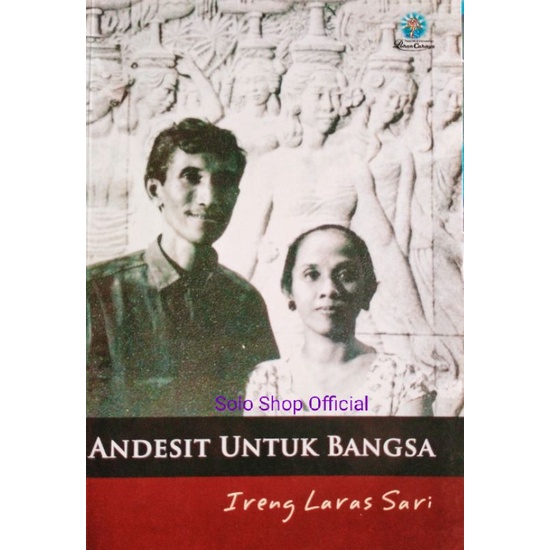 Buku Andesit Untuk Bangsa Ireng Laras Sari Pohon Cahaya