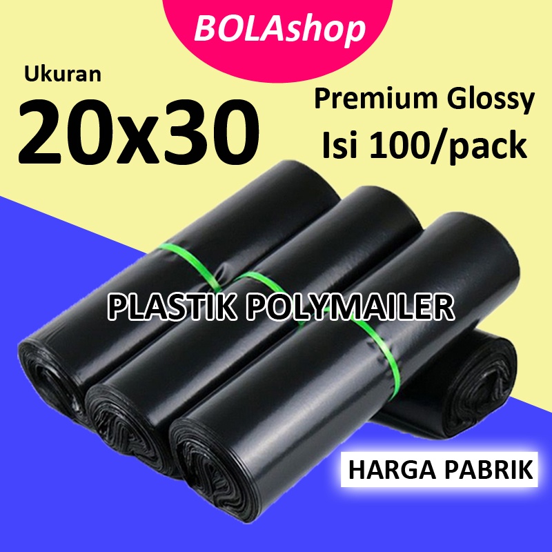 

[20x30] Polymailer Plastik Packing Glossy Polimailer Isi 100 PCS Termurah Grosir