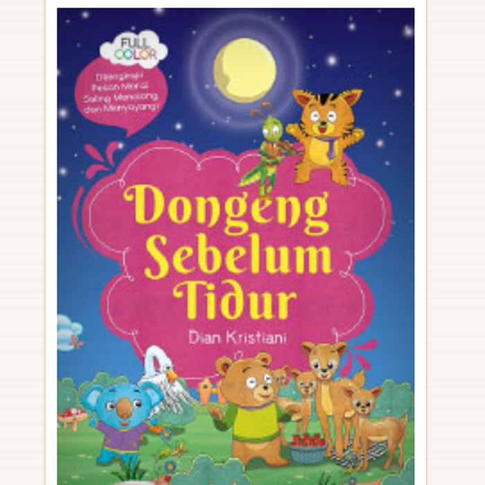 Buku Cerita Anak Dongeng Sebelum Tidur