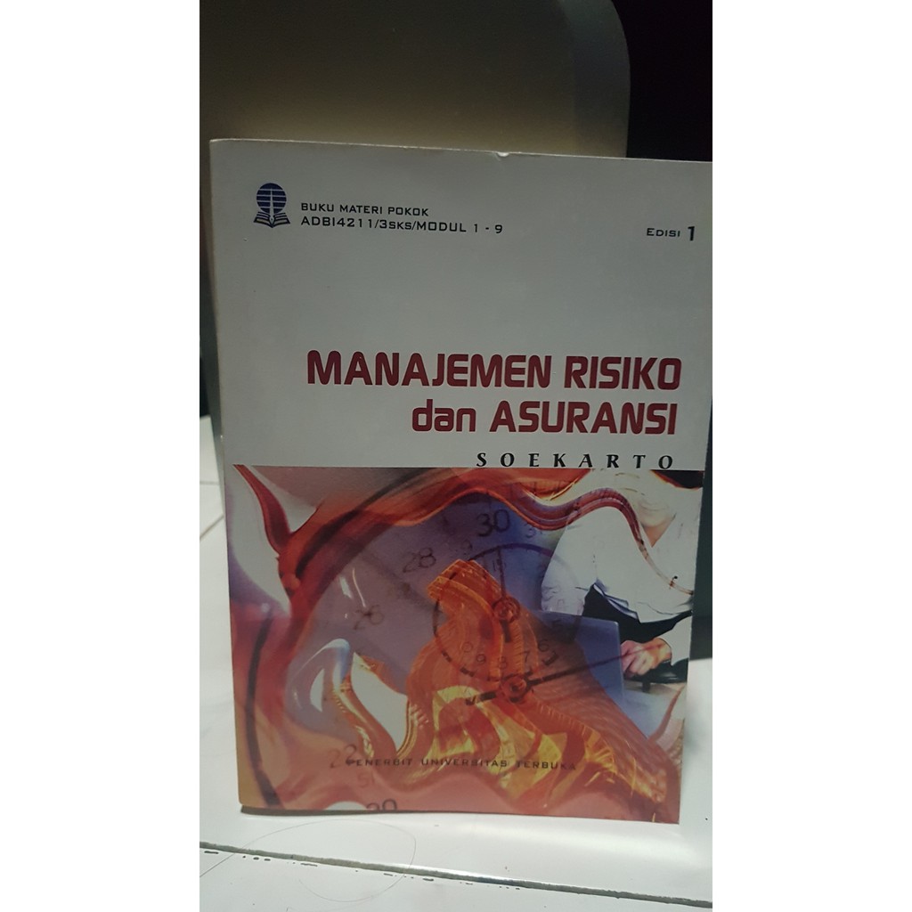 MANAJEMEN RISIKO & ASURANSI - ADBI4211 - BMP UT