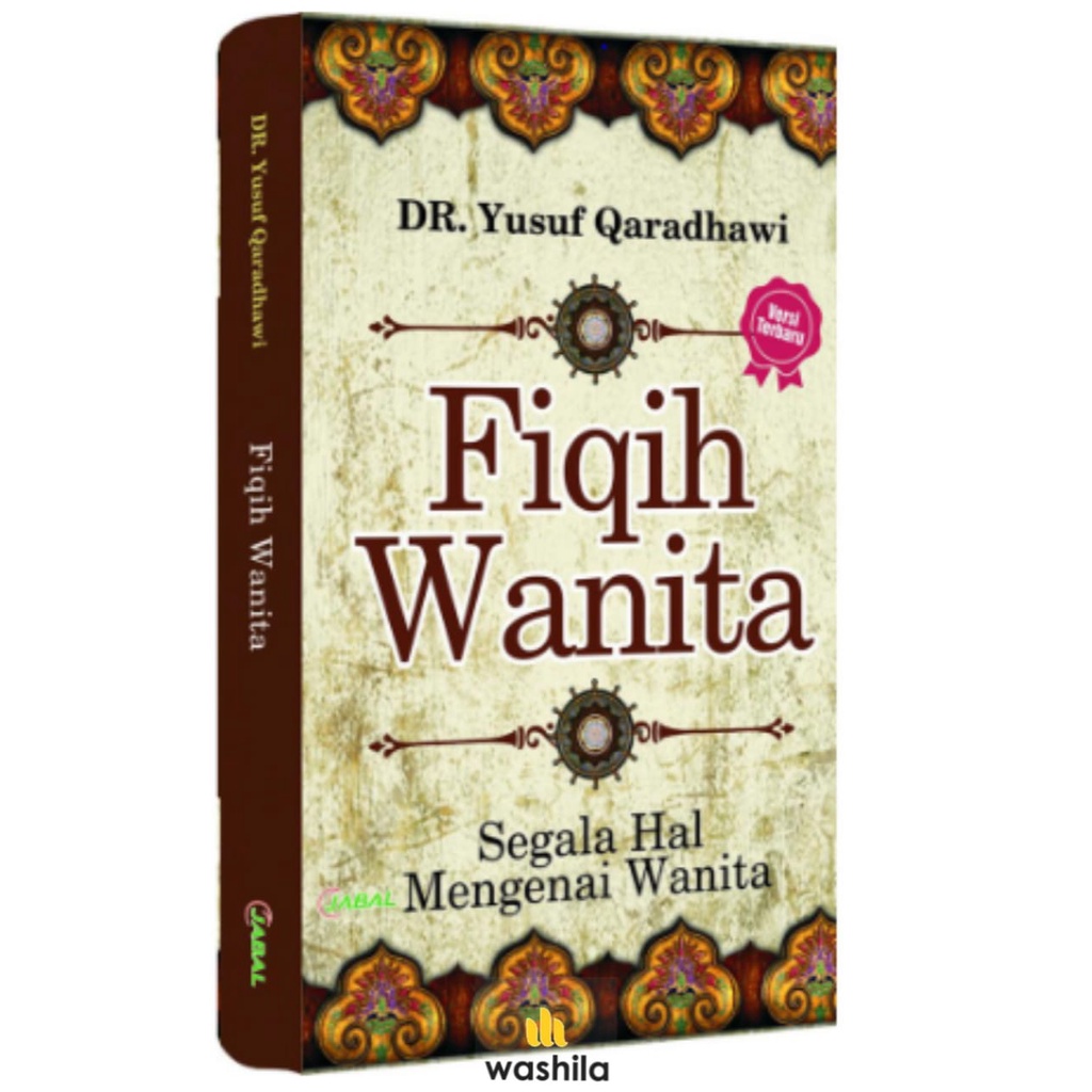 Jual Buku Fikih Wanita Segala Hal Mengenai Wanita D R Yusuf Qaradhawi