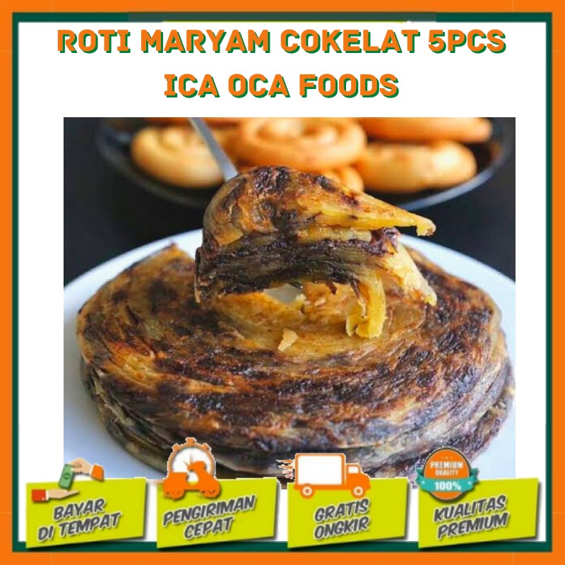

Roti Maryam 5pcs Cokelat 16cm 360gram Ica Oca Foods Original Pandan Cane Paratta Manis Frozen Food