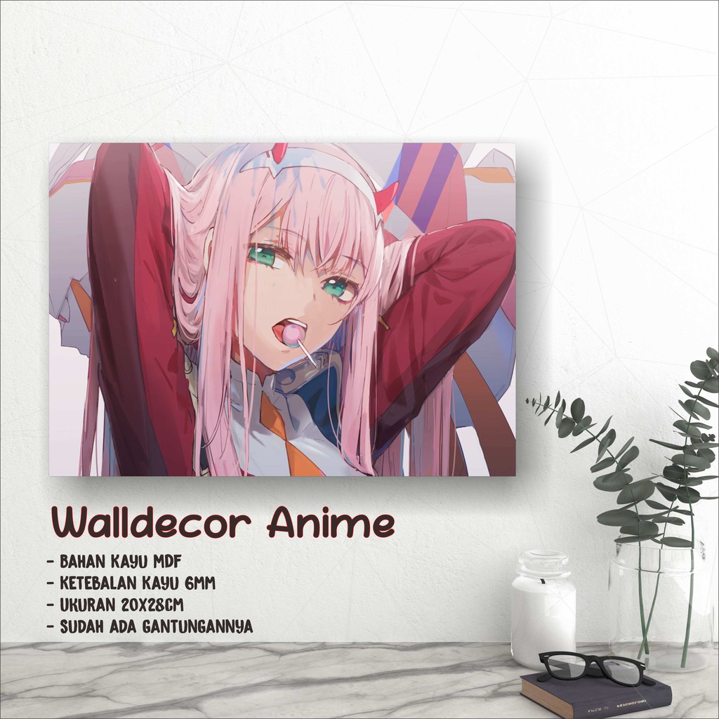 Walldecor Anime Besar Zero Two UKURAN 20X28cm Wall Decor Poster Kayu Hiasan Dinding ANIME glossy