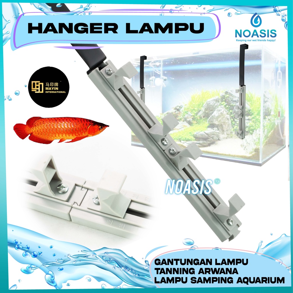 MAYIN LAMP HANGER / HOLDER LAMPU TANNING IKAN ARWANA / AROWANA