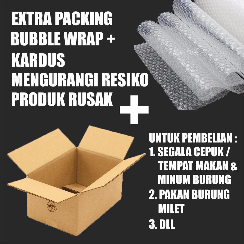 

Tambahan Extra Packing Bubble Wrap + Kardus