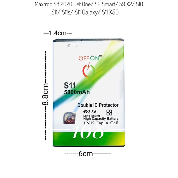 Baterai Batre Batere Double IC Offon Maxtron S8 2020 Jet One S9 Smart S9 X2 S10 S11 S11s S11 Galaxy S11 X50 Original