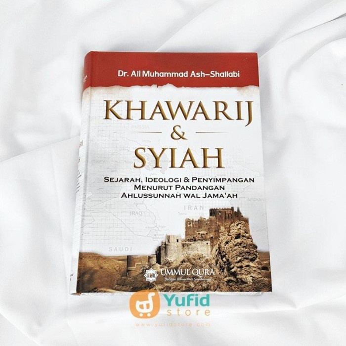 Buku Khawarij Dan Syiah (Ummul Qura)