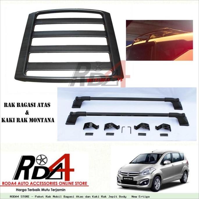 Paket Rak Mobil Bagasi Atas dan Kaki Rak Jepit Body   New Ertiga rod4 Ayo Beli