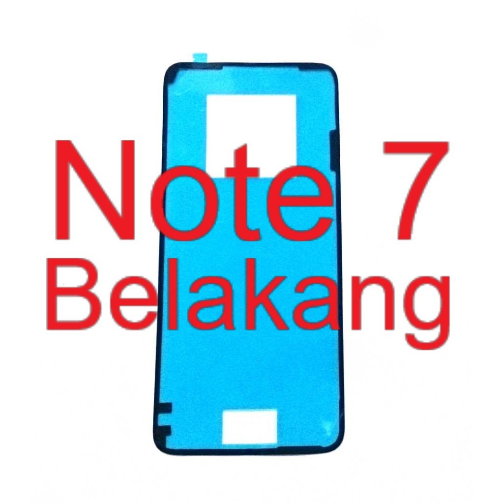 

Adhesive Belakang - Lem Perekat - Xiaomi Redmi Note 7