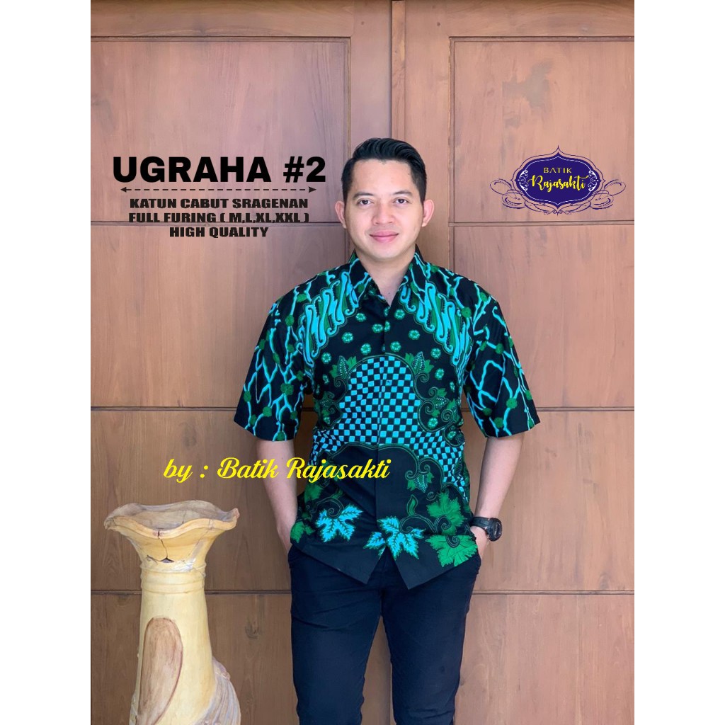 UGRAHA 2 RAJASAKTI KEMEJA BATIK SOLO PRIA LENGAN PENDEK PANJANG LAPIS FURING ATASAN PREMIUM MODERN KATUN HALUS ARYABIMA EXCLUSIVE ARYAQUNA ARYASALOKA ARYATIRTA ASMARADANA ASTAGUNA AUSHAF BABON ANGKREM BAHUWIRYA  BANAMITRA BANAMITRA PUTIH BANGSAWAN BAYU