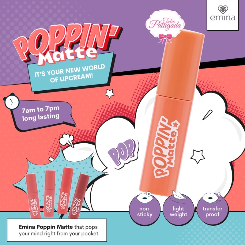 Emina Poppin Matte - Emina Poppin’ Matte Lipstick - Poppin matte 90s Edition - Emina Poppin Matte Chatime - Emina Chatime - Emina x Chatime