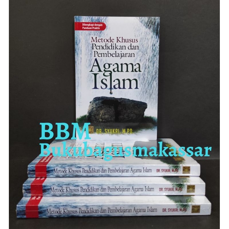 METODE KHUSUS PENDIDIKAN dan PEMBELAJARAN AGAMA ISLAM