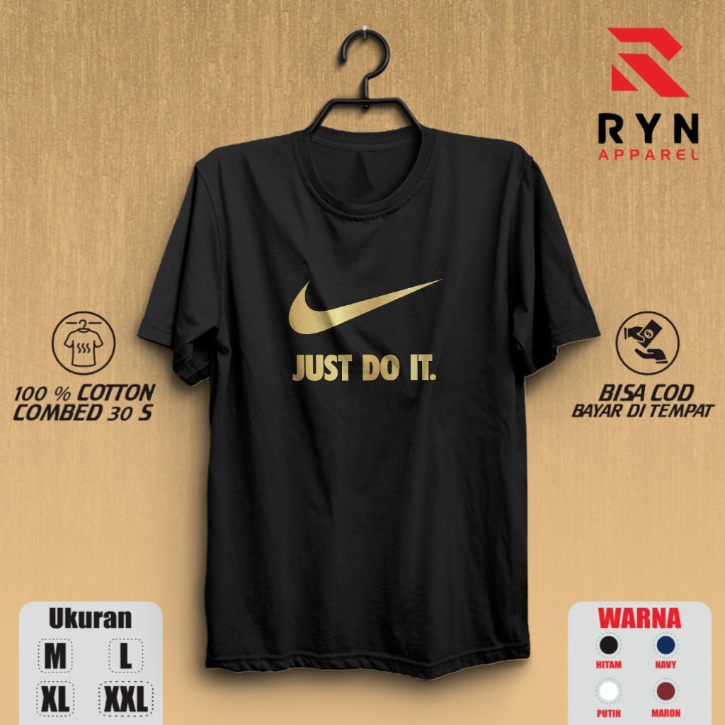 Kaos Nike JUST DO IT  Premium Brand Distro Baju kaos pria wanita Tshirt Murah Keren R2