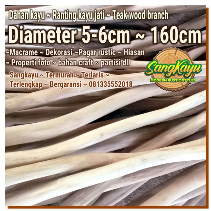 Dahan kayu jati teak wood branch 5-6x160 bahan craft partisi rustic