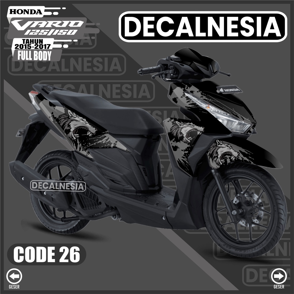 Decalnesia Sticker Decal Vario Led 125 150 Full Body Stiker 2015 2016 2017 2018 Motor Honda Old Vari