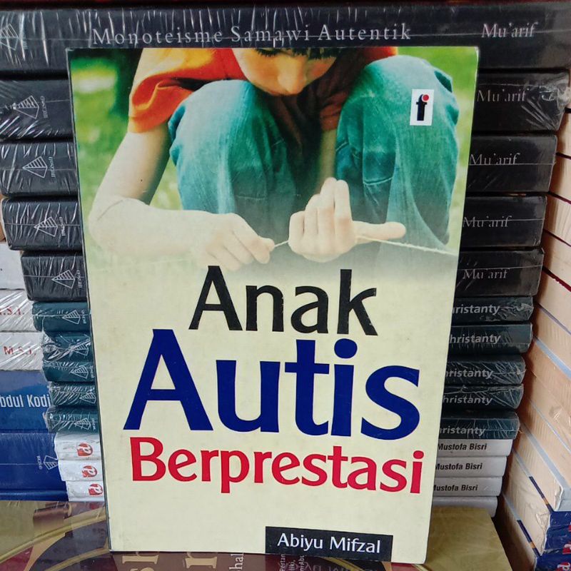 

BUKU ANAK AUTIS BERPRETASI ABIYU MIFZAL