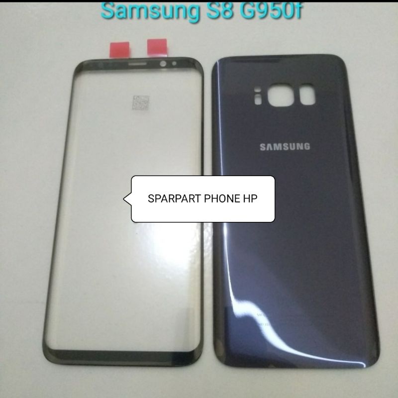 Kaca Lcd + BackDoor Tutupan Batre Tutup Belakang Samsung Galaxy S8 G950 G950f Original Kaca Penggant