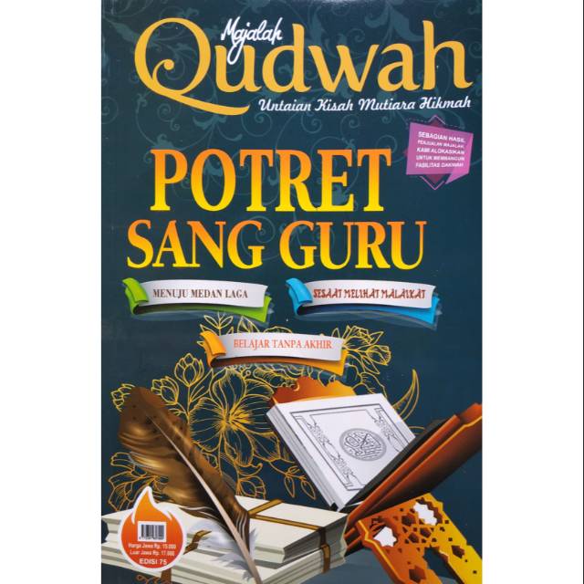 Majalah Qudwah Edisi 75 Potret Sang Guru - Kisah Nyata Penuh Hikmah
