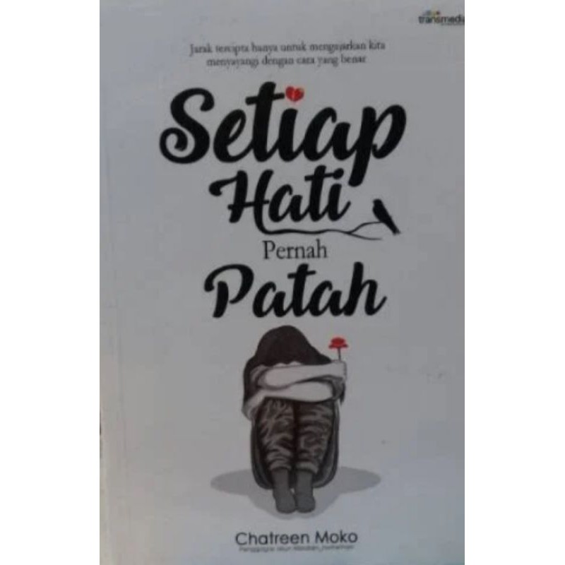 

novel SETIAP HATI PERNAH PATAH,ready stock(original 100%)