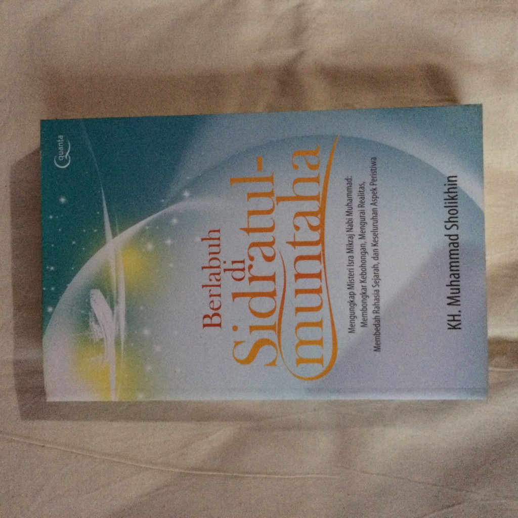 (Prelove) Berlabuh di Sidratul Muntaha - KH Muhammad Shilokhin