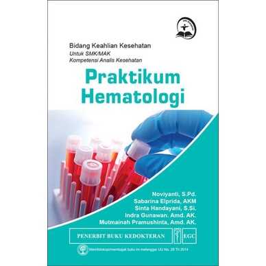 EGC BUKU Praktikum Hematologi BKK untuk SMK Analis Kesehatan