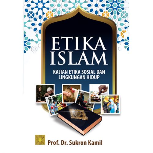 ETIKA ISLAM Kajian Etika Sosial dan Lingkungan Hidup #PRENADA