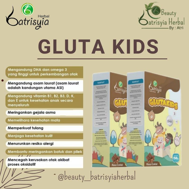 

Batrisyia Glutakids