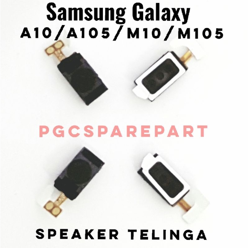 Speaker Telinga Atas Samsung Galaxy A10 A105 M10 M105 Speaker