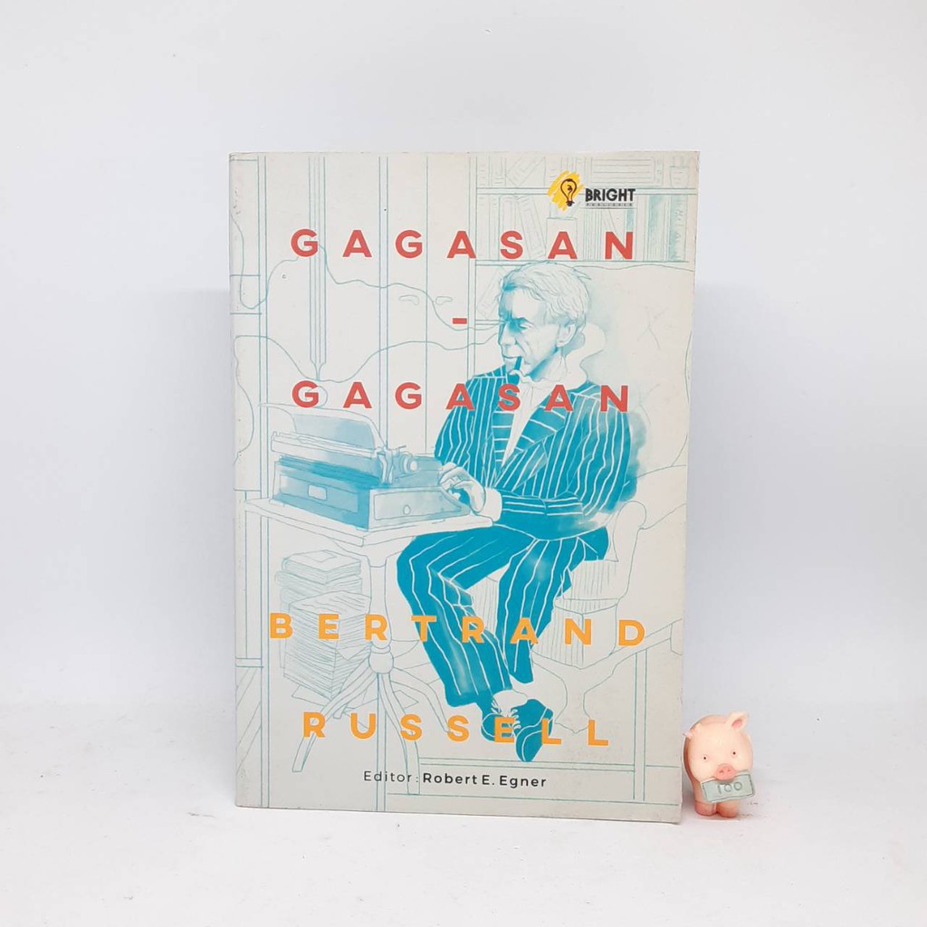 GAGASAN-GAGASAN BERTRAND RUSSELL