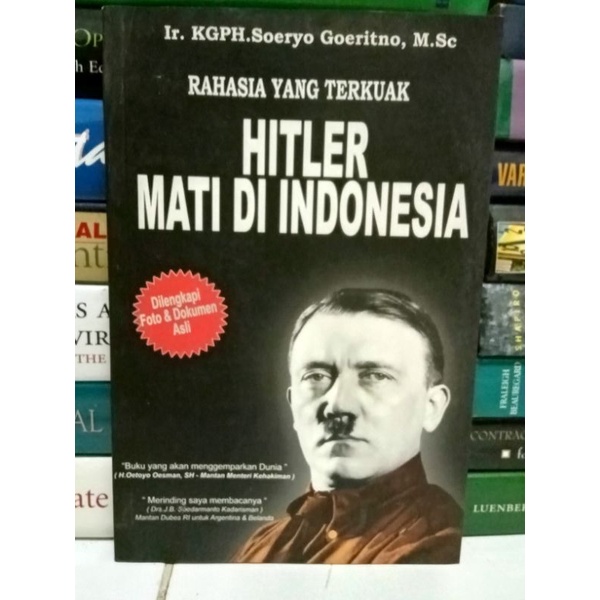 Rahasia yang Terkuak Hitler Mati Di Indonesia