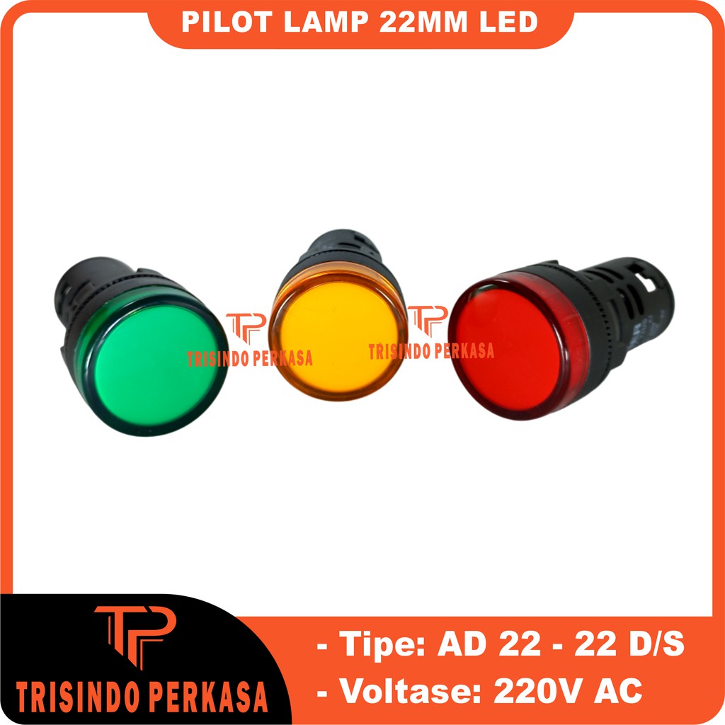 PILOT LAMP LED 22mm AD16 AD22 22DS LAMPU PANEL LED 220V