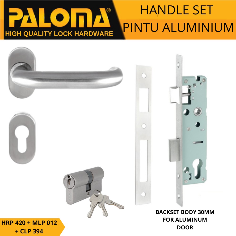 PALOMA PAKET MLP 012 CLP 394 HRP 420 HANDLE KUNCI SET BACKSET 30MM UNTUK PINTU ALUMINIUM